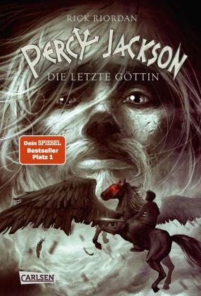 Gabriele Haefs, Rick Riordan: Percy Jackson 5: Die letzte Göttin 