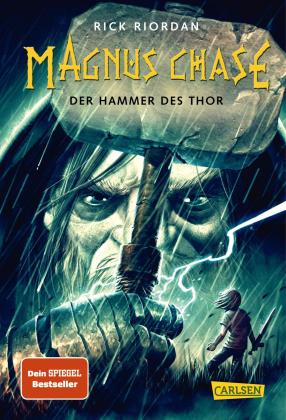 Rick Riordan: Magnus Chase 2: Der Hammer des Thor 