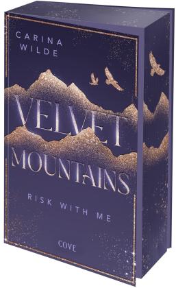 Carina Wilde: Risk With Me (Velvet Mountains 1) 