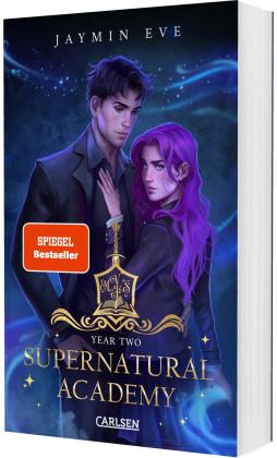 Larissa Bendl, Jaymin Eve: Supernatural Academy: Year Two (Supernatural Academy 2) 