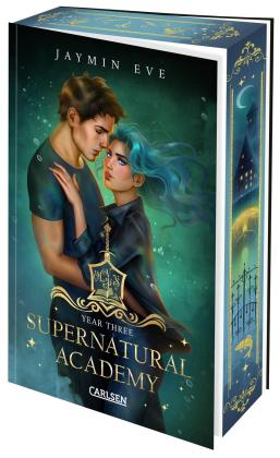 Larissa Bendl, Jaymin Eve: Supernatural Academy: Year Three (Supernatural Academy 3) 