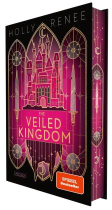 Dorothee Witzemann, Holly Renee: The Veiled Kingdom (Die Veiled-Kingdom-Serie 1) 