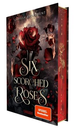 Kristina Flemm, Heike Holtsch, Carissa Broadbent: Six Scorched Roses (Crowns of Nyaxia) 