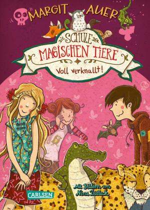 Margit Auer, Nina Dulleck: Die Schule der magischen Tiere Erstausstattung 8: Voll verknallt! 