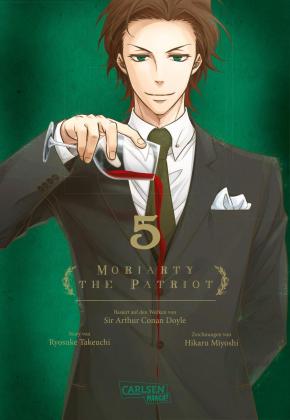 Gandalf Bartholomäus, Hikaru Miyoshi, Ryosuke Takeuchi [doppelt, nicht verwenden], Ryosuke Takeuchi: Moriarty the Patriot 5 