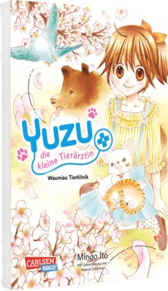 Luise Steggewentz, Mingo Ito: Yuzu - die kleine Tierärztin 4 