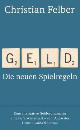 Christian Felber: Geld 