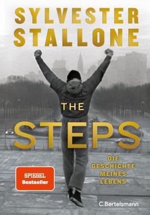 Sylvester Stallone: The Steps 