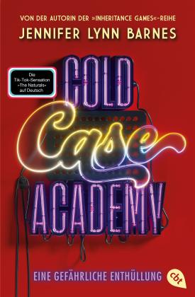 Sascha Wander, Jennifer Lynn Barnes: Cold Case Academy – Eine gefährliche Enthüllung 