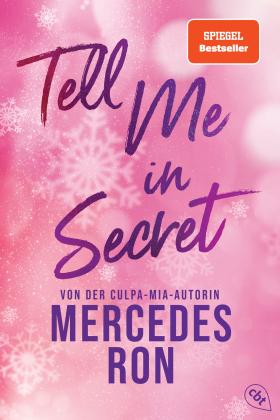 Ursula Bachhausen, Sabine Giersberg, Mercedes Ron: Tell Me in Secret 