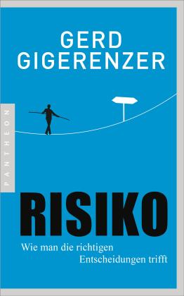 Gerd Gigerenzer: Risiko 