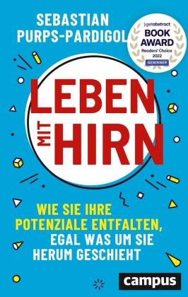 Sebastian Purps-Pardigol, Nadine Rondholz: Leben mit Hirn 