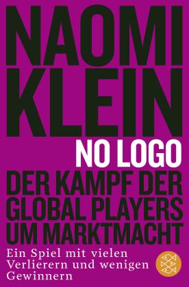 Naomi Klein: No Logo! 