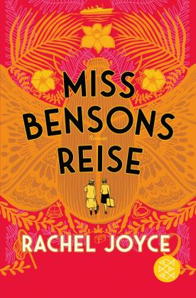 Maria Andreas-Hoole, Rachel Joyce: Miss Bensons Reise 
