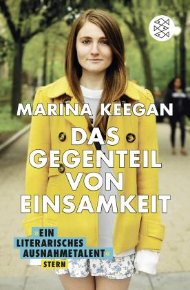 Marina Keegan: Das Gegenteil von Einsamkeit 