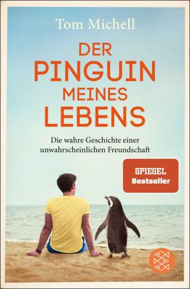 Tom Michell: Der Pinguin meines Lebens 