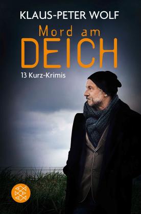 Klaus-Peter Wolf: Mord am Deich 