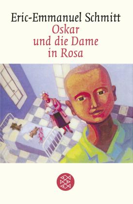 Éric-Emmanuel Schmitt: Oskar und die Dame in Rosa 