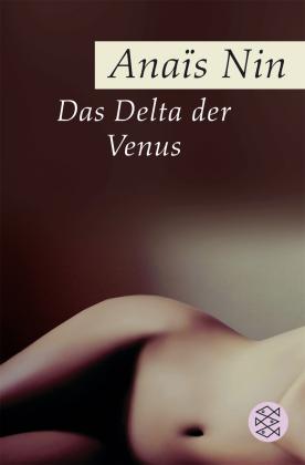 Anais Nin: Das Delta der Venus 