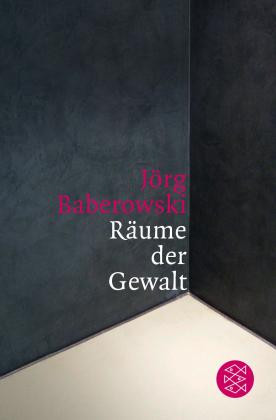 Jörg Baberowski: Räume der Gewalt 
