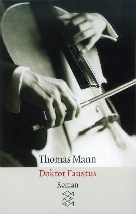 Thomas Mann: Doktor Faustus 