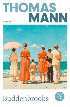 Thomas Mann: Buddenbrooks 
