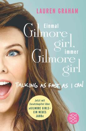 Anna Julia Strüh, Christine Strüh, Lauren Graham: Einmal Gilmore Girl, immer Gilmore Girl 