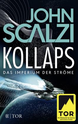 John Scalzi: Kollaps - Das Imperium der Ströme 1 