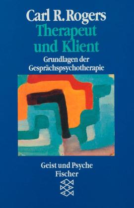 Ute Seeßlen, Carl R. Rogers: Therapeut und Klient 