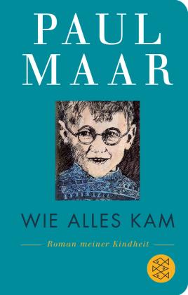 Paul Maar: Wie alles kam 