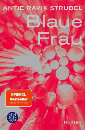 Antje Rávik Strubel: Blaue Frau 