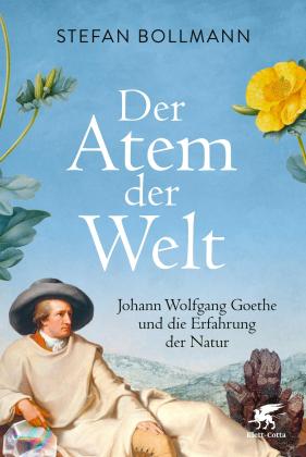 Stefan Bollmann: Der Atem der Welt 