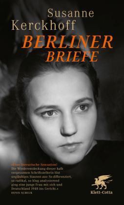 Susanne Kerckhoff, Peter Graf: Berliner Briefe 