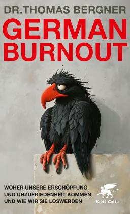 Thomas Bergner: German Burnout 