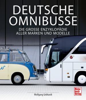 Wolfgang H. Gebhardt: Deutsche Omnibusse 