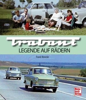 Frank Rönicke: Trabant 