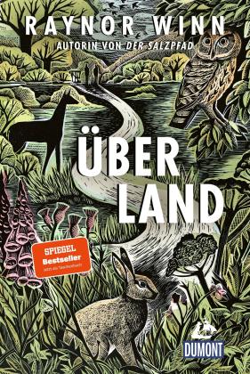 Raynor Winn: Überland 