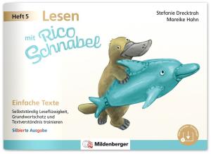 Stefanie Drecktrah, Mareike Hahn: Lesen mit Rico Schnabel, Heft 5: Einfache Texte - silbierte Ausgabe 