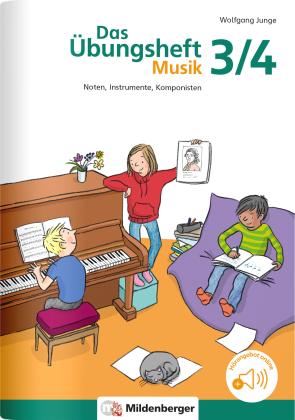 Wolfgang Junge, Jutta Wetzel: Das Übungsheft Musik 3/4 
