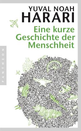 Yuval Noah Harari: Eine kurze Geschichte der Menschheit 