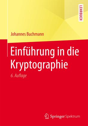 Johannes Buchmann: Einführung in die Kryptographie 