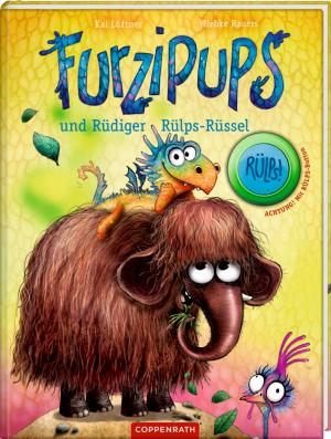 Kai Lüftner, Wiebke Rauers: Furzipups (Bd. 3) 