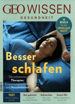 Michael Schaper: GEO Wissen Gesundheit / GEO Wissen Gesundheit 9/18 - Besser schlafen 