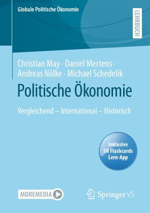 Christian May, Daniel Mertens, Andreas Nölke, Michael Schedelik: Politische Ökonomie 