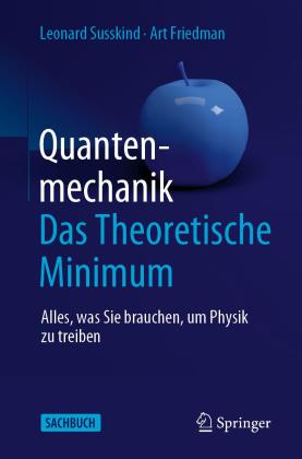 Art Friedman, Leonard Susskind: Quantenmechanik: Das Theoretische Minimum 