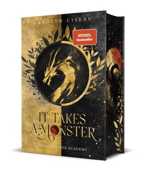 Karolyn Ciseau: It Takes a Monster … Dragonblood Academy 