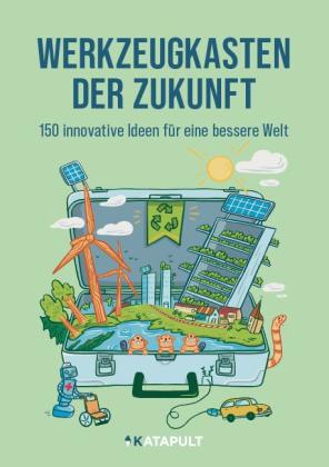 Katapult, Katapult: Werkzeugkasten der Zukunft 