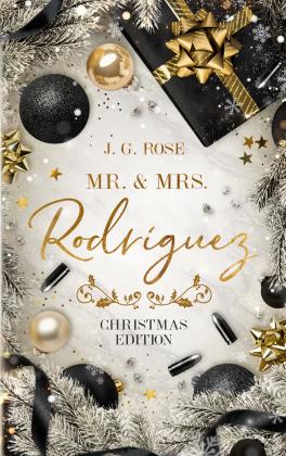 J. G. Rose, J.G. Rose: Mr. & Mrs. Rodríguez - Christmas Edition 