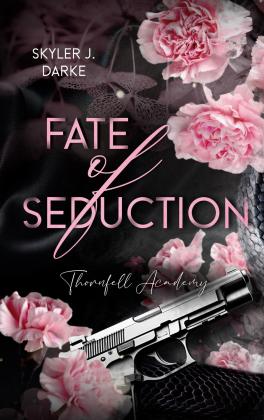 Skyler J. Darke: Fate of Seduction 