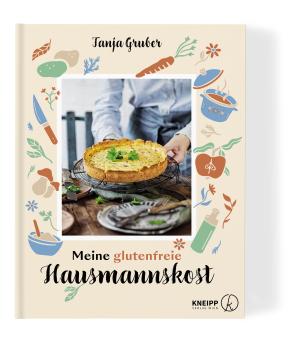 Tanja Gruber, Frauke Antholz: Meine glutenfreie Hausmannskost 